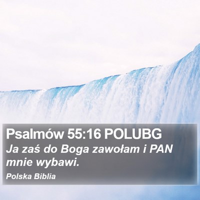 Psalmów 55:16 POLUBG Bible Verse Image