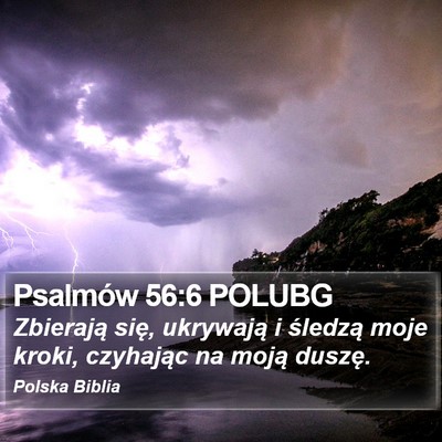 Psalmów 56:6 POLUBG Bible Verse Image