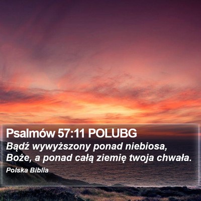 Psalmów 57:11 POLUBG Bible Verse Image