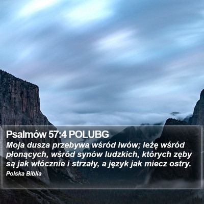 Psalmów 57:4 POLUBG Bible Verse Image