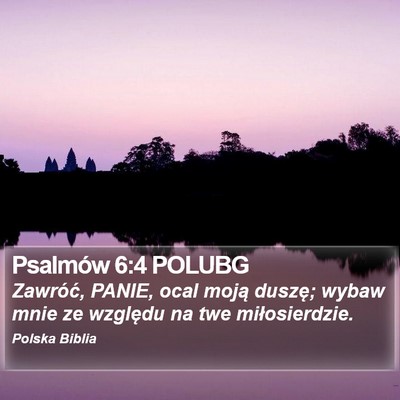 Psalmów 6:4 POLUBG Bible Verse Image