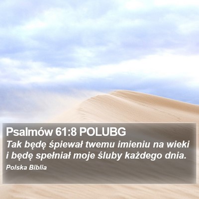 Psalmów 61:8 POLUBG Bible Verse Image