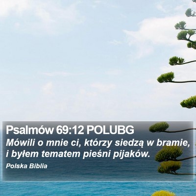 Psalmów 69:12 POLUBG Bible Verse Image