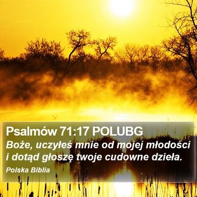 Psalmów 71:17 POLUBG Bible Verse Image