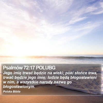 Psalmów 72:17 POLUBG Bible Verse Image