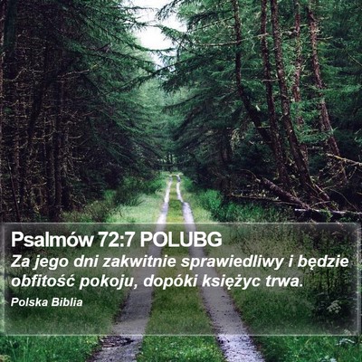 Psalmów 72:7 POLUBG Bible Verse Image