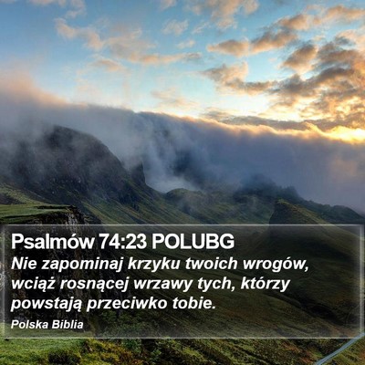Psalmów 74:23 POLUBG Bible Verse Image
