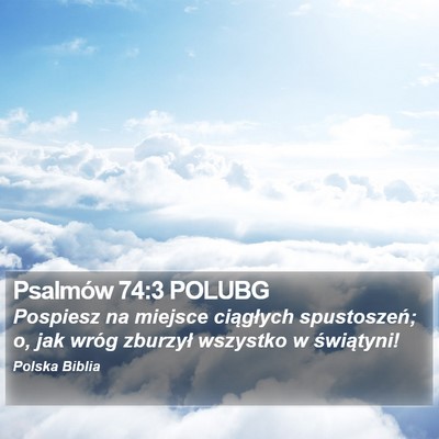 Psalmów 74:3 POLUBG Bible Verse Image