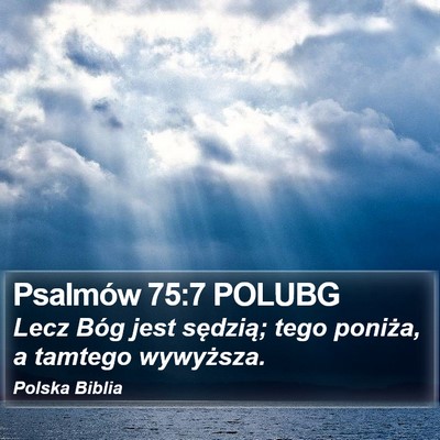 Psalmów 75:7 POLUBG Bible Verse Image