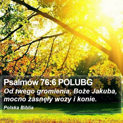 Psalmów 76:6 POLUBG Bible Verse Image