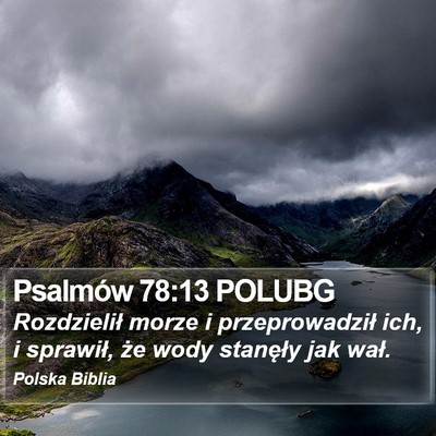 Psalmów 78:13 POLUBG Bible Verse Image