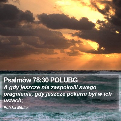 Psalmów 78:30 POLUBG Bible Verse Image