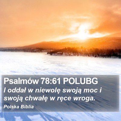 Psalmów 78:61 POLUBG Bible Verse Image