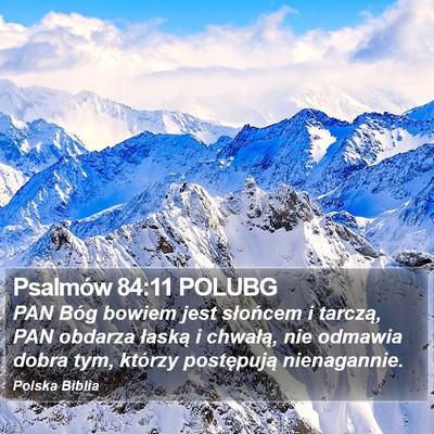 Psalmów 84:11 POLUBG Bible Verse Image