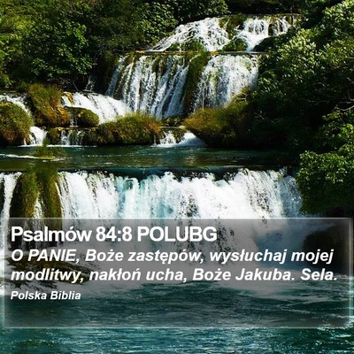 Psalmów 84:8 POLUBG Bible Verse Image