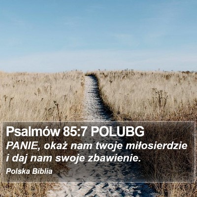 Psalmów 85:7 POLUBG Bible Verse Image