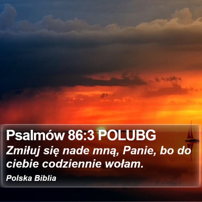 Psalmów 86:3 POLUBG Bible Verse Image