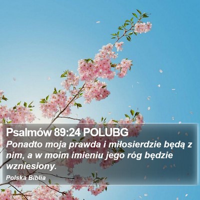 Psalmów 89:24 POLUBG Bible Verse Image