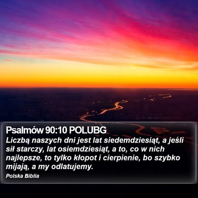 Psalmów 90:10 POLUBG Bible Verse Image