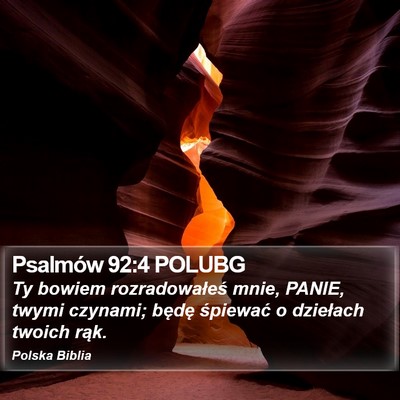 Psalmów 92:4 POLUBG Bible Verse Image