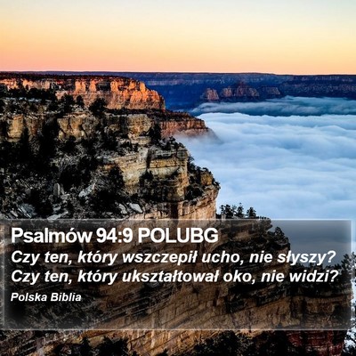 Psalmów 94:9 POLUBG Bible Verse Image