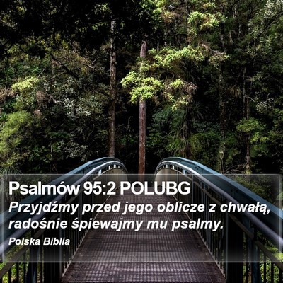 Psalmów 95:2 POLUBG Bible Verse Image