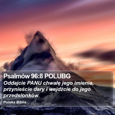 Psalmów 96:8 POLUBG Bible Verse Image