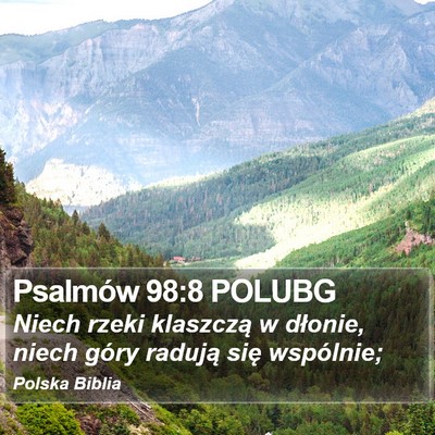 Psalmów 98:8 POLUBG Bible Verse Image