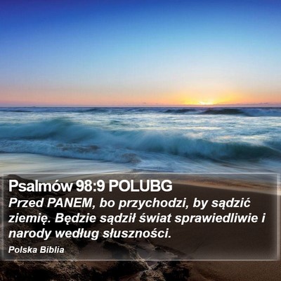 Psalmów 98:9 POLUBG Bible Verse Image