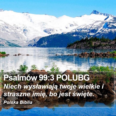 Psalmów 99:3 POLUBG Bible Verse Image