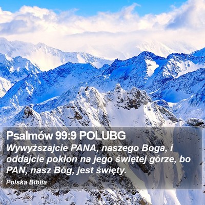 Psalmów 99:9 POLUBG Bible Verse Image
