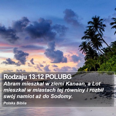 Rodzaju 13:12 POLUBG Bible Verse Image