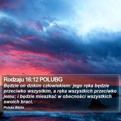 Rodzaju 16:12 POLUBG Bible Verse Image