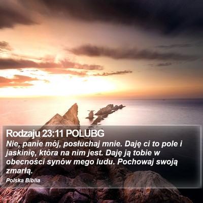 Rodzaju 23:11 POLUBG Bible Verse Image