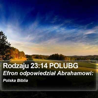 Rodzaju 23:14 POLUBG Bible Verse Image