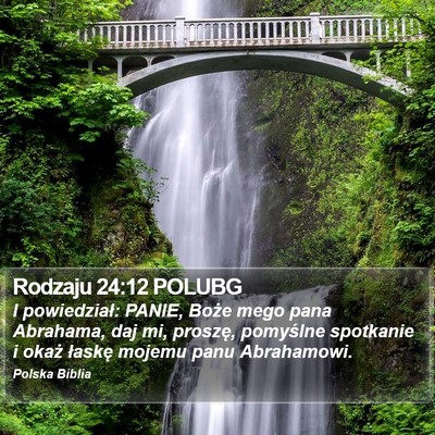 Rodzaju 24:12 POLUBG Bible Verse Image