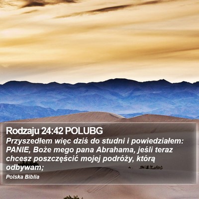 Rodzaju 24:42 POLUBG Bible Verse Image
