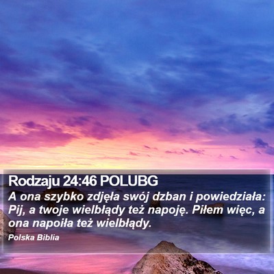 Rodzaju 24:46 POLUBG Bible Verse Image