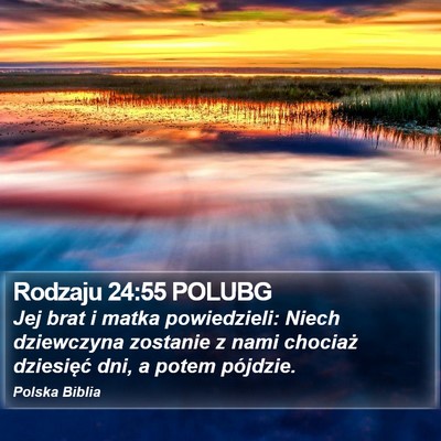Rodzaju 24:55 POLUBG Bible Verse Image