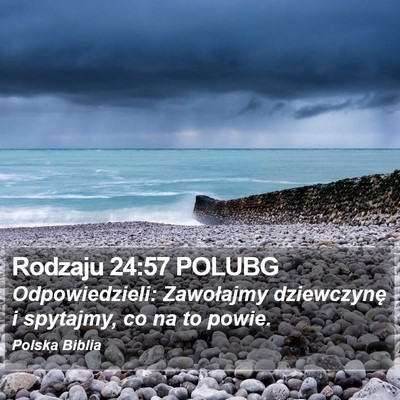 Rodzaju 24:57 POLUBG Bible Verse Image