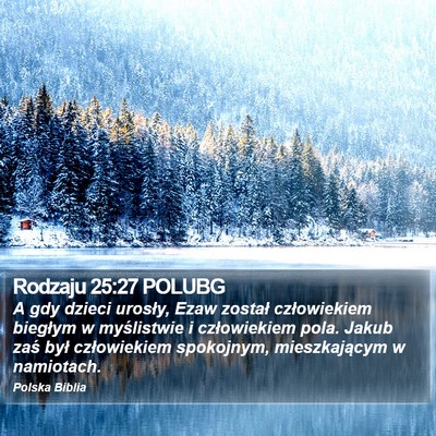 Rodzaju 25:27 POLUBG Bible Verse Image