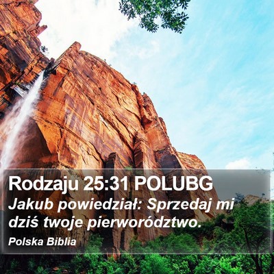 Rodzaju 25:31 POLUBG Bible Verse Image