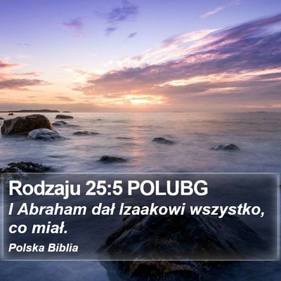 Rodzaju 25:5 POLUBG Bible Verse Image