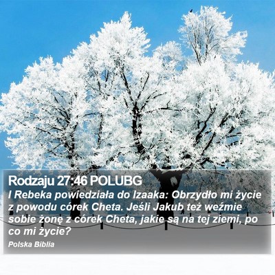 Rodzaju 27:46 POLUBG Bible Verse Image
