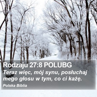 Rodzaju 27:8 POLUBG Bible Verse Image