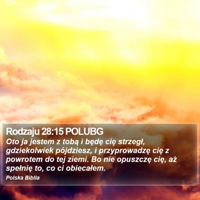 Rodzaju 28:15 POLUBG Bible Verse Image