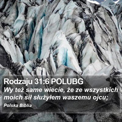 Rodzaju 31:6 POLUBG Bible Verse Image