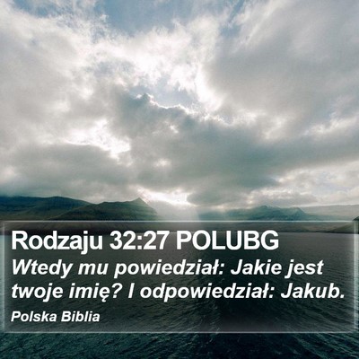 Rodzaju 32:27 POLUBG Bible Verse Image