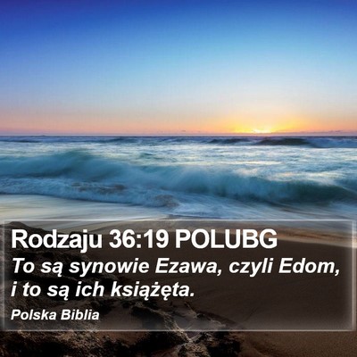 Rodzaju 36:19 POLUBG Bible Verse Image