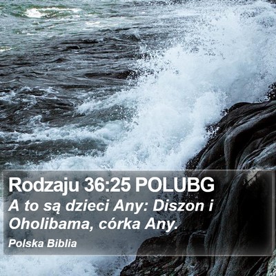 Rodzaju 36:25 POLUBG Bible Verse Image